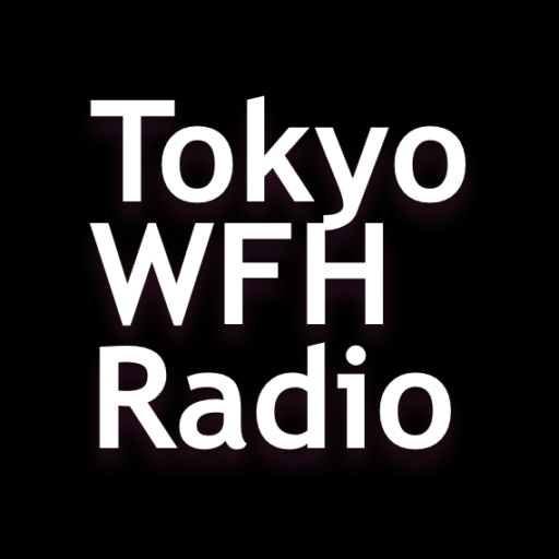 Tokyo WFH Radio